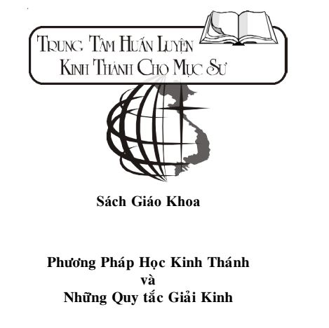 SÁCH Q1 - PHƯƠNG PHÁP HỌC KINH THÁNH VÀ NGUYÊN TẮC GIẢI KINH