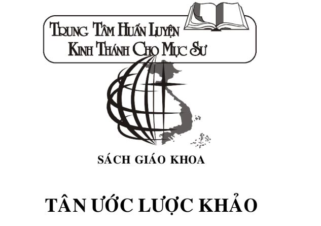 SÁCH Q3 - TÂN ƯỚC LƯỢC KHẢO