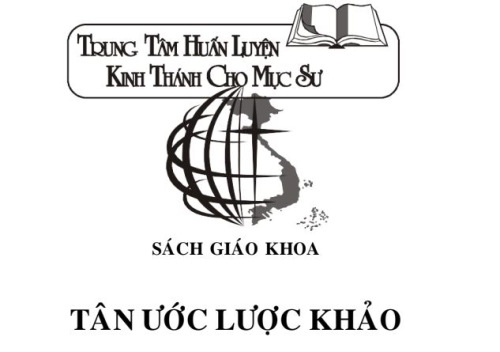 SÁCH Q3 - TÂN ƯỚC LƯỢC KHẢO