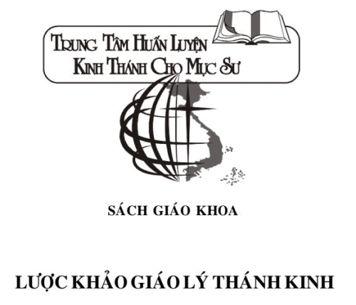 Sách Q5 - LƯỢC KHẢO GIÁO LÝ THÁNH KINH