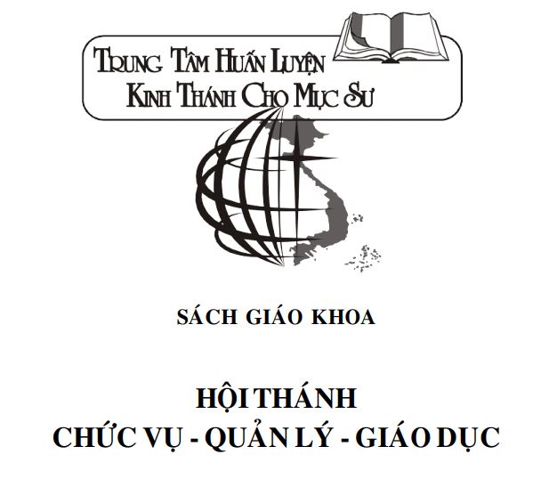 Sách Q7 - HỘI THÁNH - CHỨC VỤ - QUẢN LÝ - GIÁO DỤC