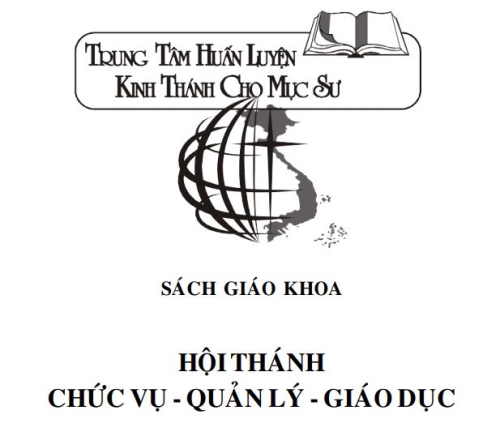 Sách Q7 - HỘI THÁNH - CHỨC VỤ - QUẢN LÝ - GIÁO DỤC